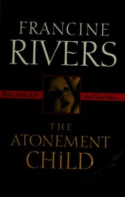 Cover of: The Atonement Child | 