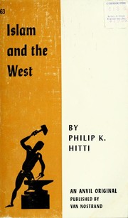 Cover of: Islam and the West by Philip Khuri Hitti