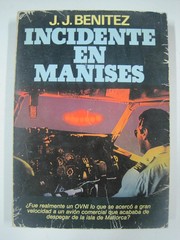 Cover of: Incidente en Manises by Juan José Benítez