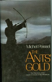 Cover of: The ants' gold by Michel Peissel