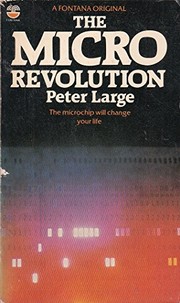 Cover of: The micro revolution | Peter Large