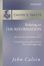 Cover of: Tracts and Treatises of John Calvin (3 Volume Set)