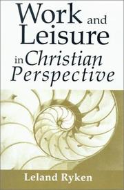 Cover of: Work & leisure in Christian perspective
