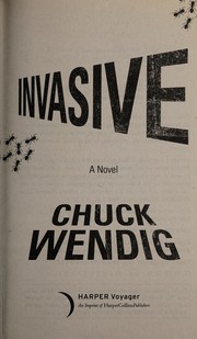 Cover of: Invasive: a novel