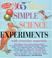 Cover of: 365 More Simple Science Experiments with Everyday Materials