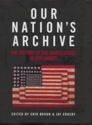 Cover of: Our nation's archive: the history of the United States in documents