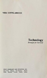 Cover of: Technology: strategies for survival. by Vera Lustig-Arecco