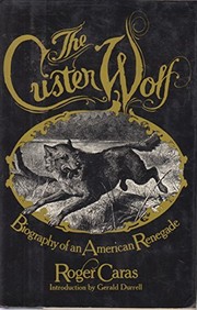 Cover of: The Custer Wolf | Roger A. Caras