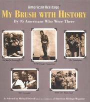 Cover of: My Brush With History by Michael Driscoll, Editors of American Heritage Magazine