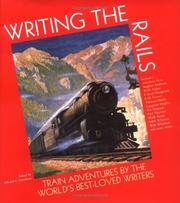 Writing the rails by Edward C. Goodman