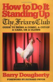 Cover of: How to Do It Standing Up by Barry Dougherty, Friars Club