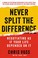 Cover of: Never Split the Difference: Negotiating As If Your Life Depended On It