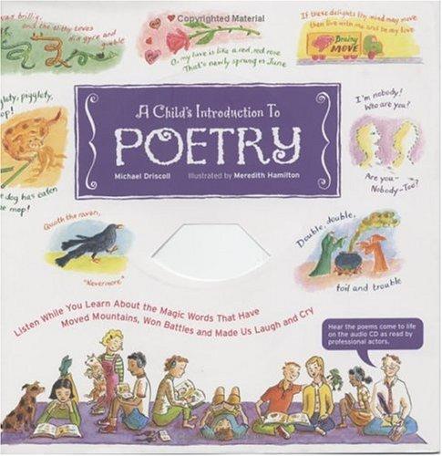 A child's introduction to poetry by Michael Driscoll