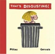 Cover of: That's disgusting! by Francisco Pittau