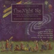 Cover of: A Child's Introduction to the Night Sky: The Story of the Stars, Planets, and Constellations--and How You Can Find Them in the Sky