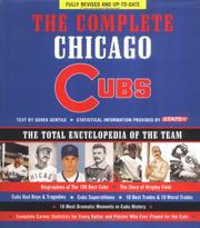 Cover of: The Complete Chicago Cubs by Derek Gentile