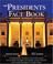 Cover of: The Presidents Fact Book