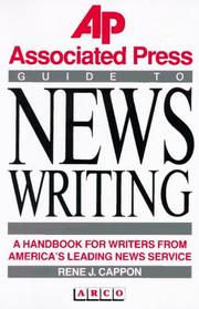 Cover of: The Associated Press guide to news writing by René J. Cappon