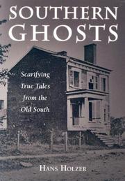 Southern Ghosts by Hans Holzer