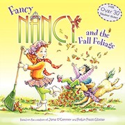 Cover of: Fancy Nancy and the Fall Foliage by Jane O'Connor
