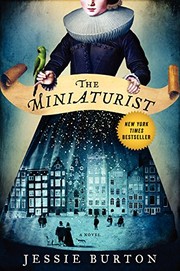 The Miniaturist: A Novel by Jessie Burton