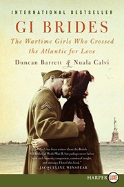 Cover of: GI Brides: The Wartime Girls Who Crossed the Atlantic for Love