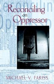 Cover of: Reconciling an Oppressor | Michael V. Fariss