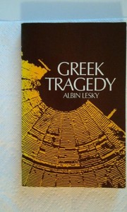 Cover of: Greek tragedy by Albin Lesky