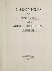 Cover of: Chronicles of the Little--Lee and Albert--Buckingham families by Millie Albert Little