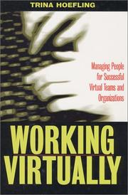 Cover of: Working Virtually by Trina Hoefling, Trina Hoefling