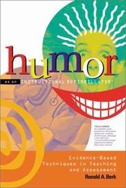 Cover of: Humor as an Instructional Defibrillator: Evidence-Based Techniques in Teaching and Assessment