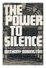 Cover of: The power to silence | Anthony Babington