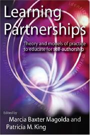 Cover of: Learning Partnerships: Theory and Models of Practice to Educate for Self-Authorship