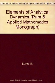 Cover of: Elements of analytical dynamics by Rudolf Kurth