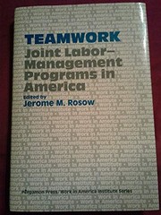 Cover of: Teamwork, joint labor-management programs in America | 