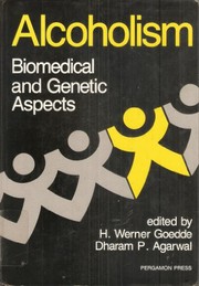 Cover of: Alcoholism: biomedical and genetic aspects