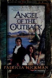 Cover of: Angel of the Outback | Patricia Hickman