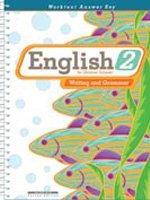 Cover of: English 2 for Christian Schools Writing and Grammar (Teacher's Edition) (2nd Edition)