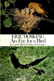 Cover of: An eye for a bird: the autobiography of a bird photographer