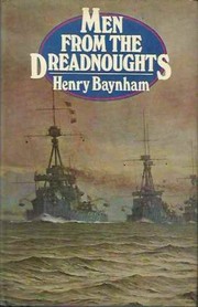 Cover of: Men from the dreadnoughts | Henry Baynham