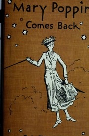Mary Poppins comes back by P. L. Travers, Mary Shepard