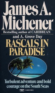 Rascals in Paradise by James A. Michener
