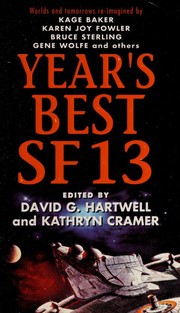 Cover of: Year's best SF 13 by edited by David G. Hartwell and Kathryn Cramer.