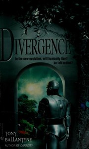 Cover of: Divergence by Tony Ballantyne