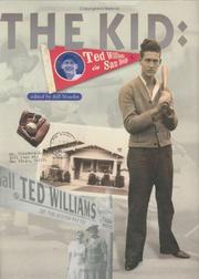 Cover of: The Kid: Ted Williams in San Diego