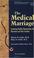 Cover of: The Medical Marriage