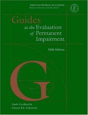 Cover of: Guides to the Evaluation of Permanent Impairment, Fifth Edition by 