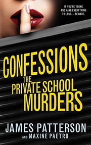 The Private School Murders by James Patterson, Maxine Paetro