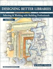 Designing better libraries by Richard C. McCarthy