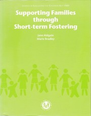 Cover of: Supporting families through short-term fostering